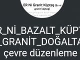 EDİRNE KÜPTAŞ GRANİT BAZALT DOĞAL TAŞ HALİL USTA